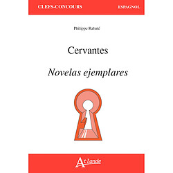 Cervantes, Novelas ejemplares - Occasion