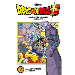 Dragon ball super. Vol. 2. Annonce de l'univers gagnant !!