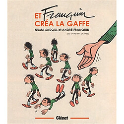 Et Franquin créa la gaffe : les entretiens de 1985 - Occasion