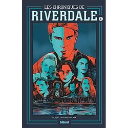 Les chroniques de Riverdale. Vol. 1 - Occasion