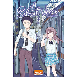 A silent voice. Vol. 3 - Occasion
