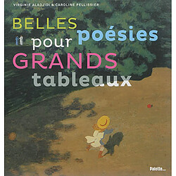 Belles poésies pour grands tableaux - Occasion
