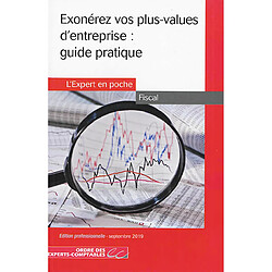Exonérez vos plus-values d'entreprise : guide pratique
