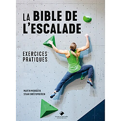 La bible de l'escalade : exercices pratiques - Occasion