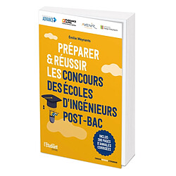 Préparer & réussir les concours des écoles d'ingénieurs post-bac