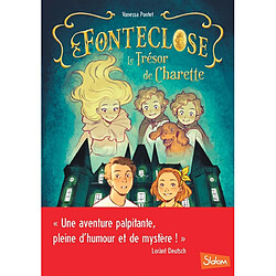 Fonteclose : le trésor de Charette · Occasion Vanessa Pontet