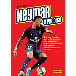 Neymar, le prodige - Occasion