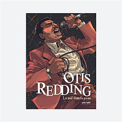 Otis Redding : la soul dans la peau · Occasion Tony Lourenço