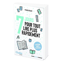 7 jours pour tout lire plus rapidement : la méthode simple & efficace !