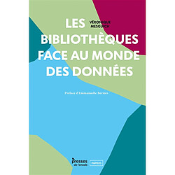 Les bibliothèques face au monde des données