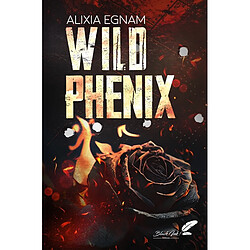 Wild phenix - Occasion