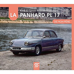 La Panhard PL 17 de mon père - Occasion