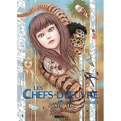 Les chefs-d'oeuvre de Junji Ito. Vol. 1 - Occasion