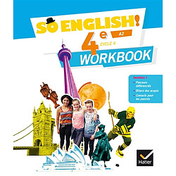 So English ! 4e, cycle 4, A2 : workbook