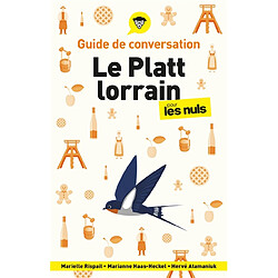 Le platt lorrain pour les nuls