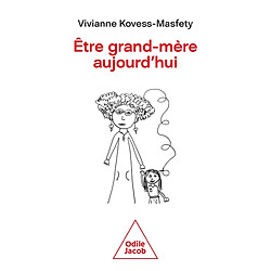 Etre grand-mère aujourd'hui - Occasion