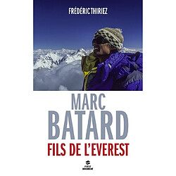 Marc Batard, fils de l'Everest - Occasion