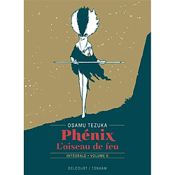 Phénix : l'oiseau de feu : intégrale. Vol. 5