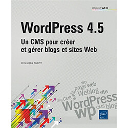 WordPress 4.5 : un CMS pour créer et gérer blogs et sites web - Occasion