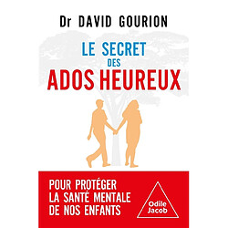 Le secret des ados heureux - Occasion