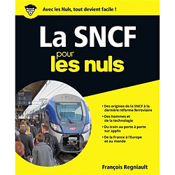 La SNCF pour les nuls - Occasion