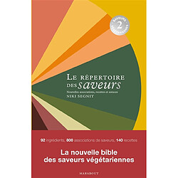 Répertoire des saveurs : saveurs végétariennes, associations, recettes et astuces