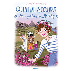 Quatre soeurs et les mystères de Bretagne - Occasion
