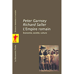 L'Empire romain : économie, société, culture - Occasion