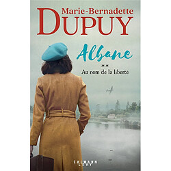 Albane. Vol. 2. Au nom de la liberté - Occasion