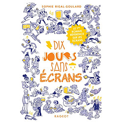 Dix jours sans écrans - Occasion