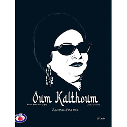 Oum Kalthoum : naissance d'une diva - Occasion