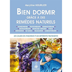 Bien dormir grâce à des remèdes naturels : les causes de l'insomnie et les différents traitements - Occasion