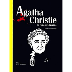 Agatha Christie : la romance du crime - Occasion