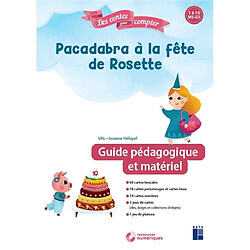 Pacadabra à la fête de Rosette : 1 à 10, MS, GS : guide pédagogique et matériel - Occasion