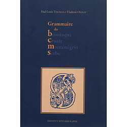 Grammaire du bosniaque-croate-monténégrin-serbe