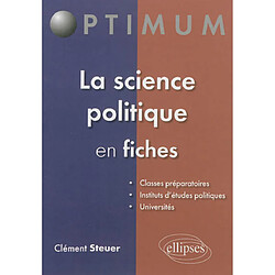 La science politique en fiches