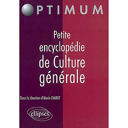 Petite encyclopédie de culture générale