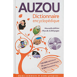 Dictionnaire encyclopédique Auzou : noms communs & noms propres