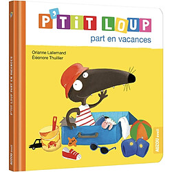 P'tit Loup part en vacances - Occasion