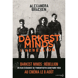 Darkest minds. Vol. 1. Rébellion · Occasion Alexandra Bracken