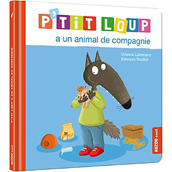 P'tit Loup a un animal de compagnie - Occasion