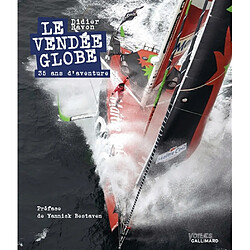 Le Vendée Globe : 35 ans aventure - Occasion