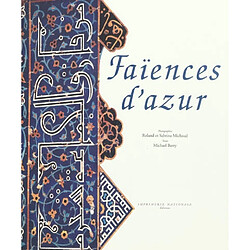Faïences d'azur - Occasion