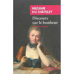 Discours sur le bonheur - Occasion