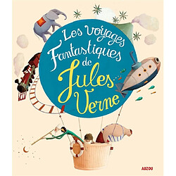 Les voyages fantastiques de Jules Verne