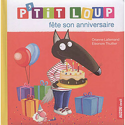 P'tit loup fête son anniversaire - Occasion