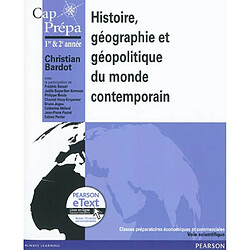 Histoire, géographie, géopolitique du monde contemporain : cap prépa 1re & 2e année, classes préparatoires économiques et commerciales, voie scientifique