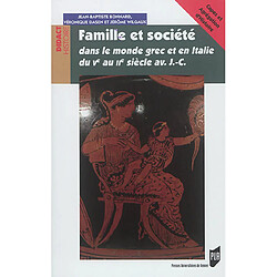 Famille et société dans le monde grec et en Italie du Ve au IIe siècle av. J.-C. - Occasion