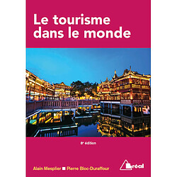 Le tourisme dans le monde - Occasion