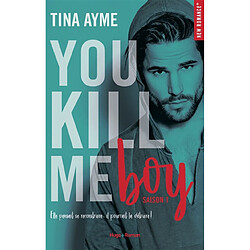 You kill me. Vol. 1. You kill me boy - Occasion
